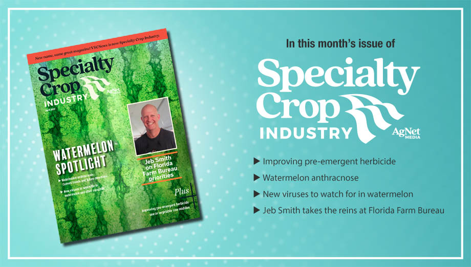 Specialty Crop Industry Magazine