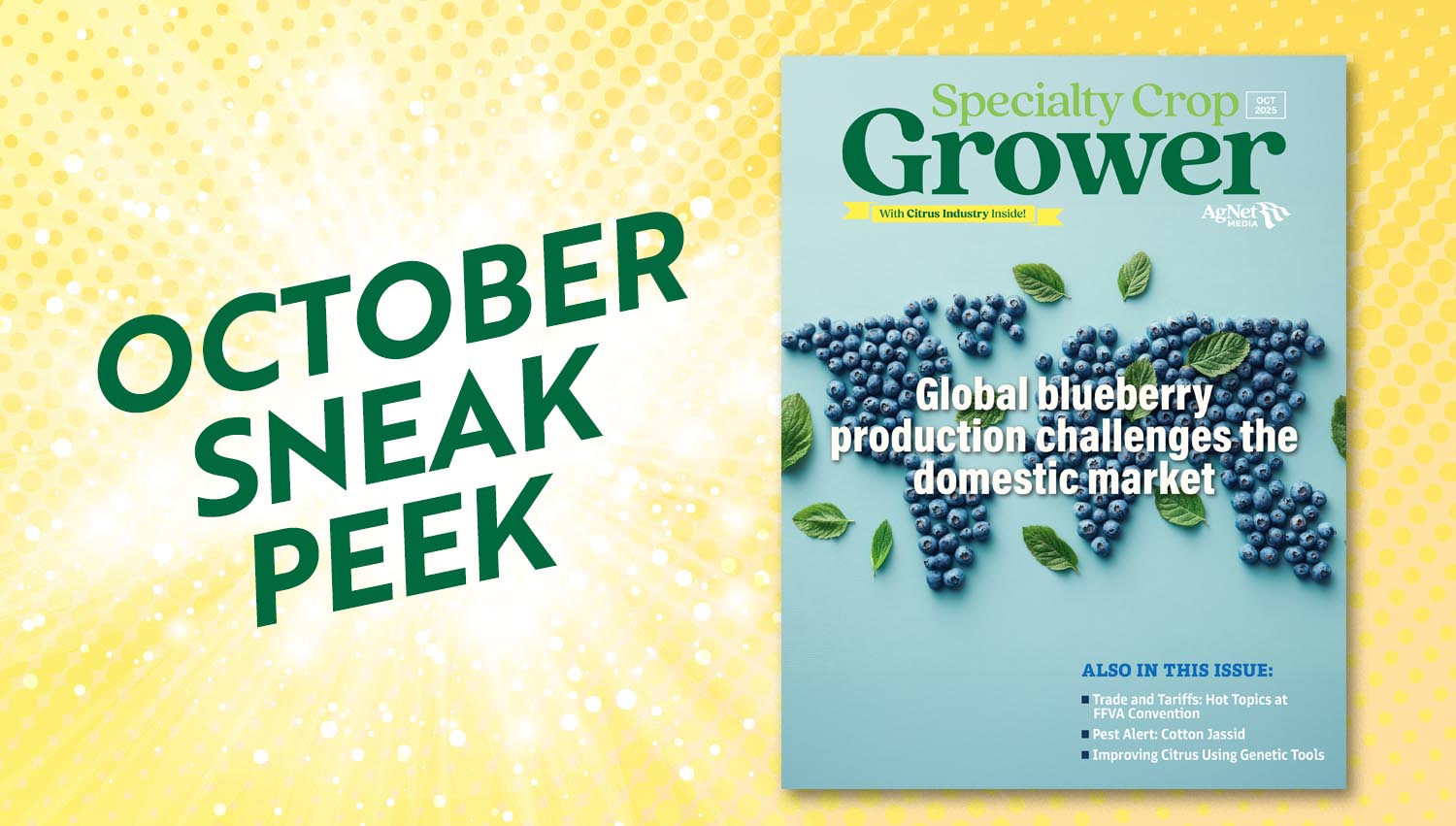 Featured image for “Sneak Peek: October 2025 Specialty Crop Grower Magazine”